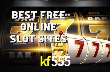 Descubra o Mundo do Cassino Online com kf555